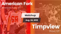 Matchup: American Fork High vs. Timpview  2018