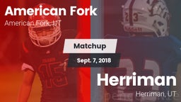 Matchup: American Fork High vs. Herriman  2018