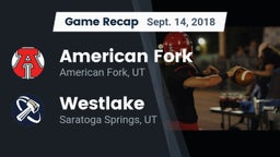 Recap: American Fork  vs. Westlake  2018
