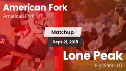 Matchup: American Fork High vs. Lone Peak  2018