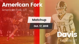 Matchup: American Fork High vs. Davis  2018