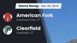 Recap: American Fork  vs. Clearfield  2019