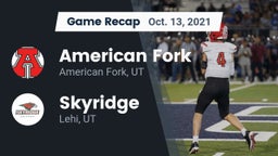 Recap: American Fork  vs. Skyridge  2021