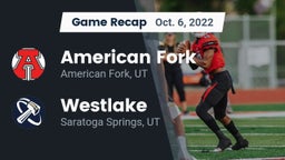 Recap: American Fork  vs. Westlake  2022