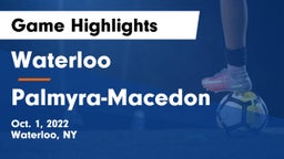 Waterloo  vs Palmyra-Macedon  Game Highlights - Oct. 1, 2022