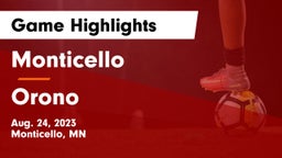 Monticello  vs Orono  Game Highlights - Aug. 24, 2023