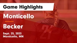 Monticello  vs Becker  Game Highlights - Sept. 25, 2023