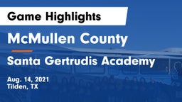 McMullen County  vs Santa Gertrudis Academy Game Highlights - Aug. 14, 2021