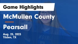 McMullen County  vs Pearsall Game Highlights - Aug. 25, 2023