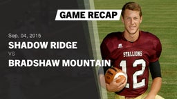 Recap: Shadow Ridge  vs. Bradshaw Mountain 2015