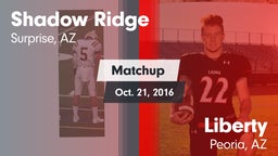 Matchup: Shadow Ridge High vs. Liberty  2016