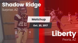 Matchup: Shadow Ridge High vs. Liberty  2017