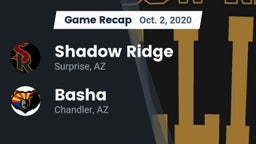 Recap: Shadow Ridge  vs. Basha  2020