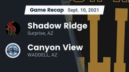 Recap: Shadow Ridge  vs. Canyon View  2021