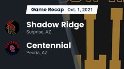Recap: Shadow Ridge  vs. Centennial  2021