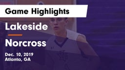 Lakeside  vs Norcross  Game Highlights - Dec. 10, 2019