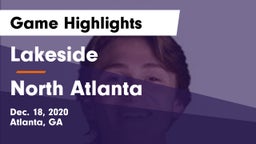 Lakeside  vs North Atlanta  Game Highlights - Dec. 18, 2020