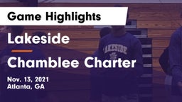 Lakeside  vs Chamblee Charter  Game Highlights - Nov. 13, 2021