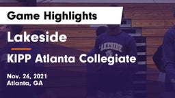 Lakeside  vs KIPP Atlanta Collegiate Game Highlights - Nov. 26, 2021