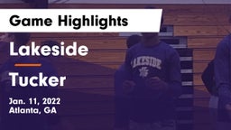 Lakeside  vs Tucker  Game Highlights - Jan. 11, 2022