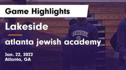 Lakeside  vs atlanta jewish academy Game Highlights - Jan. 22, 2022