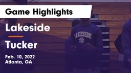 Lakeside  vs Tucker  Game Highlights - Feb. 10, 2022