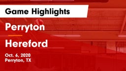 Perryton  vs Hereford  Game Highlights - Oct. 6, 2020
