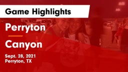 Perryton  vs Canyon  Game Highlights - Sept. 28, 2021