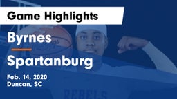 Byrnes  vs Spartanburg  Game Highlights - Feb. 14, 2020