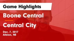 Boone Central  vs Central City  Game Highlights - Dec. 7, 2017