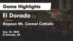 El Dorado  vs Kapaun Mt. Carmel Catholic  Game Highlights - Jan. 23, 2020