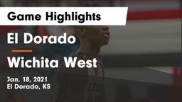 El Dorado  vs Wichita West  Game Highlights - Jan. 18, 2021