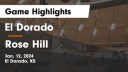 El Dorado  vs Rose Hill  Game Highlights - Jan. 12, 2024