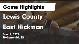 Lewis County  vs East Hickman  Game Highlights - Jan. 5, 2021