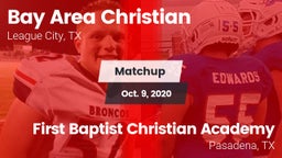 Matchup: Bay Area Christian vs. First Baptist Christian Academy 2020