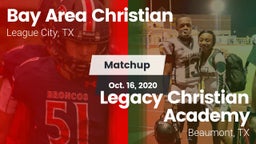 Matchup: Bay Area Christian vs. Legacy Christian Academy  2020