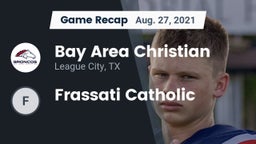 Recap: Bay Area Christian  vs. Frassati Catholic 2021
