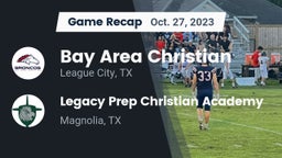 Recap: Bay Area Christian  vs. Legacy Prep Christian Academy 2023