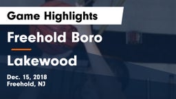 Freehold Boro  vs Lakewood  Game Highlights - Dec. 15, 2018