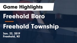 Freehold Boro  vs Freehold Township  Game Highlights - Jan. 22, 2019