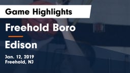 Freehold Boro  vs Edison  Game Highlights - Jan. 12, 2019