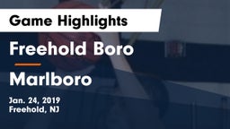 Freehold Boro  vs Marlboro  Game Highlights - Jan. 24, 2019