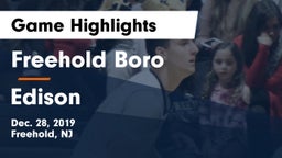 Freehold Boro  vs Edison  Game Highlights - Dec. 28, 2019