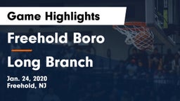 Freehold Boro  vs Long Branch  Game Highlights - Jan. 24, 2020