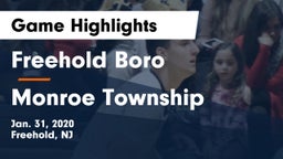 Freehold Boro  vs Monroe Township  Game Highlights - Jan. 31, 2020