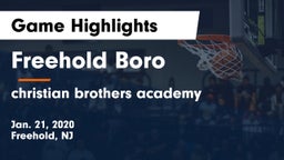 Freehold Boro  vs christian brothers academy Game Highlights - Jan. 21, 2020