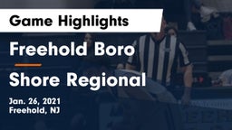 Freehold Boro  vs Shore Regional  Game Highlights - Jan. 26, 2021