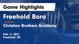 Freehold Boro  vs Christian Brothers Academy Game Highlights - Feb. 2, 2021