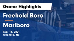 Freehold Boro  vs Marlboro  Game Highlights - Feb. 16, 2021