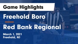 Freehold Boro  vs Red Bank Regional  Game Highlights - March 1, 2021